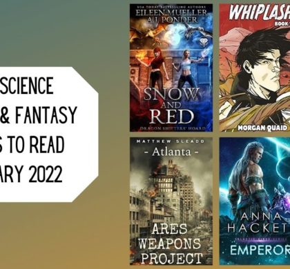 New Science Fiction & Fantasy Books to Read | January 2022