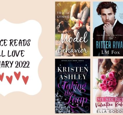 Romance Reads You’ll Love | February 2022