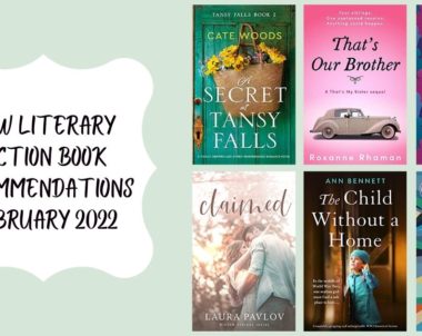 New Literary Fiction Book Recommendations | February 2022