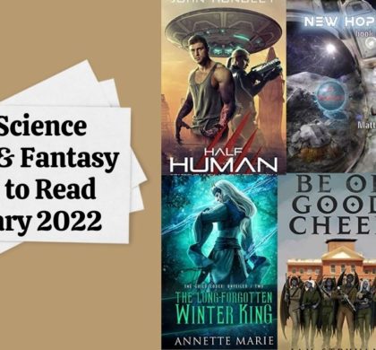 New Science Fiction & Fantasy Books to Read | February 2022