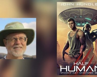 Interview with John Hundley, Author of Half Human