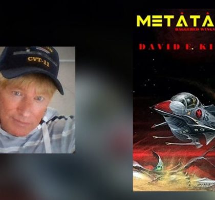 Interview with David E. Kinney, Author of Metatalta, Daggered Wings