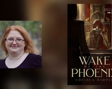 Interview with Chelsea Harper, Author of Wake of the Phoenix