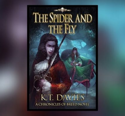 Interview with K.T. Davies, Author of The Spider and the Fly