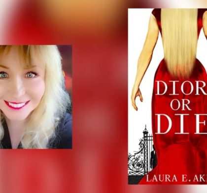 Interview with Laura Akers, Author of Dior or Die