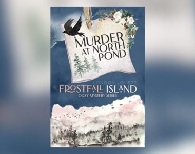 Interview with London Lovett, Author of Murder at North Pond