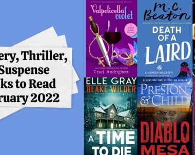 Mystery, Thriller, & Suspense Books to Read | February 2022