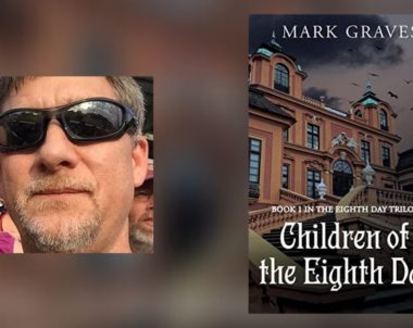 Interview with Mark Graves, Author of Children of the Eighth Day