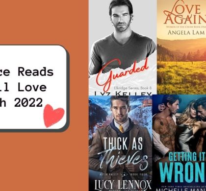 Romance Reads You’ll Love | March 2022