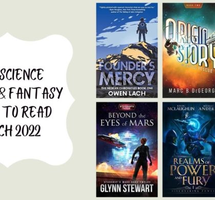 New Science Fiction & Fantasy Books to Read | March 2022