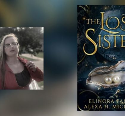 Interview with Alexa H. Michaels, Author of The Lost Sister