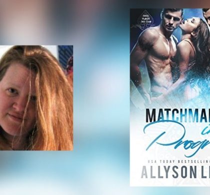 Interview with Allyson Lindt, Author of Matchmaking in Progress