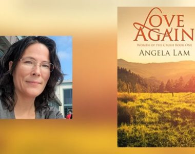 Interview with Angela Lam, Author of Love Again