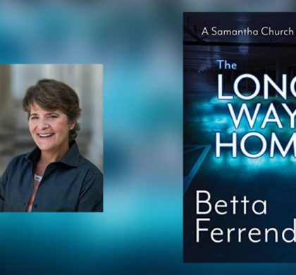 Interview with Betta Ferrendelli, Author of The Long Way Home