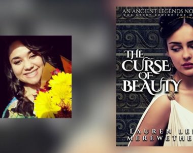 Interview with Lauren Lee Merewether, Author of The Curse of Beauty