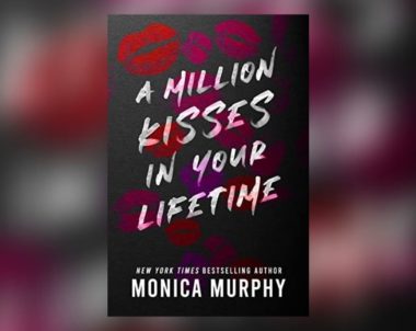 Interview with Monica Murphy, Author of A Million Kisses in Your Lifetime