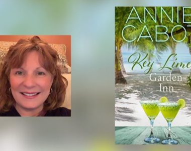 Interview with Annie Cabot, Author of Key Lime Garden Inn