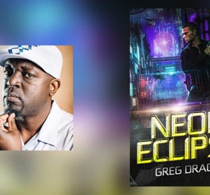 Interview with Greg Dragon, Author of Neon Eclipse