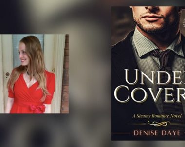 Interview with Denise Daye, Author of Under Covers