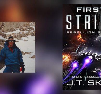 Interview with J. T. Skye, Author of First Strike: Rebellion Begins