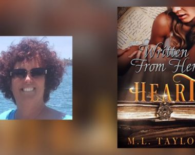 Interview with M. L. Taylor, Author of Written From Her Heart