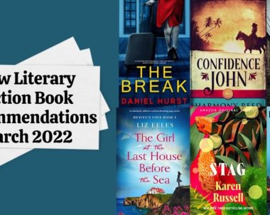 New Literary Fiction Book Recommendations | March 2022