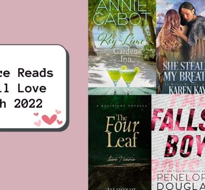 Romance Reads You’ll Love | March 2022