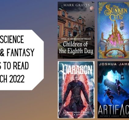 New Science Fiction & Fantasy Books to Read | March 2022