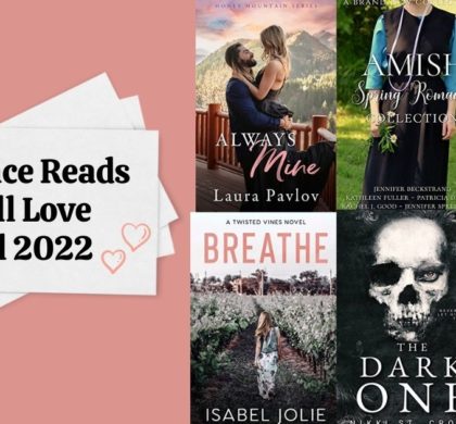 Romance Reads You’ll Love | April 2022