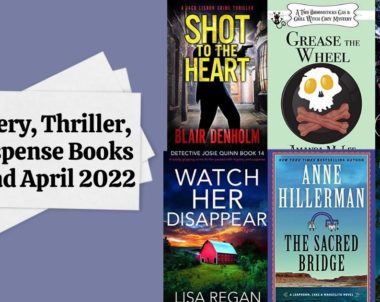 Mystery, Thriller, & Suspense Books to Read | April 2022