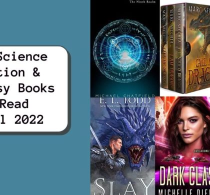 New Science Fiction & Fantasy Books to Read | April 2022