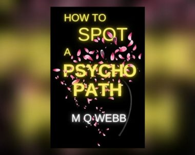 Interview with MQ Webb, Author of How to Spot a Psychopath