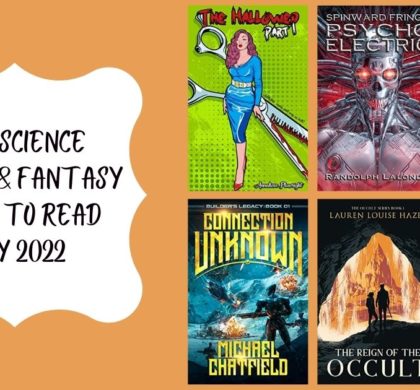 New Science Fiction & Fantasy Books to Read | May 2022