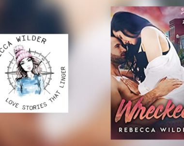 Interview with Rebecca Wilder, Author of Wrecked