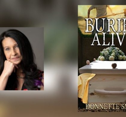 Interview with Donnette Smith, Author of Buried Alive