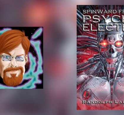 Interview with Randolph Lalonde, Author of Psycho Electric