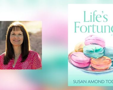 Interview with Susan Amond Todd, Author of Life’s Fortune