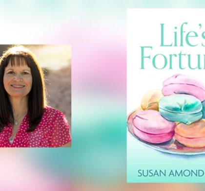 Interview with Susan Amond Todd, Author of Life’s Fortune