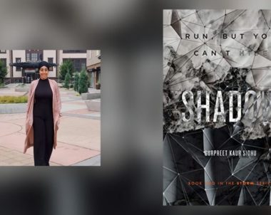 Interview with Gurpreet Kaur Sidhu, Author of Shadow