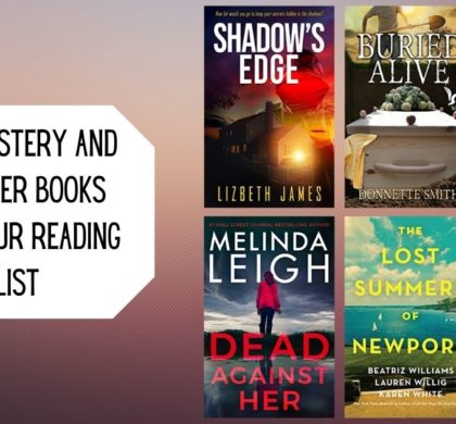 New Mystery and Thriller Books for Your Reading List