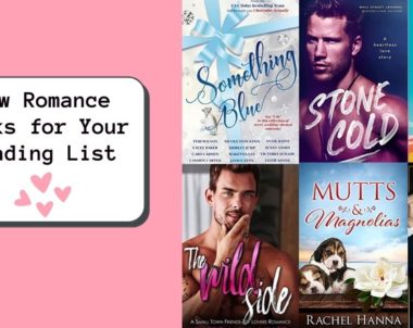 New Romance Books for Your Reading List