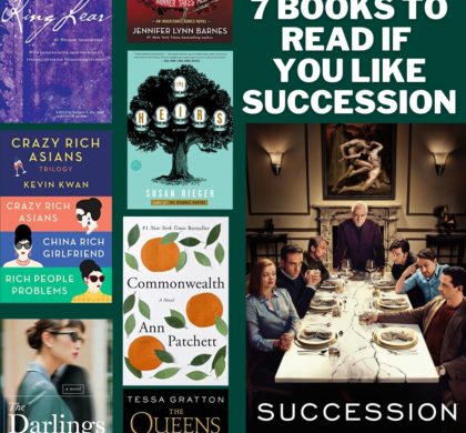 7 Books to Read If You Like Succession