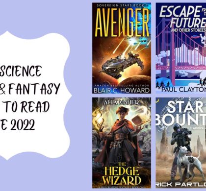 New Science Fiction & Fantasy Books to Read | June 2022