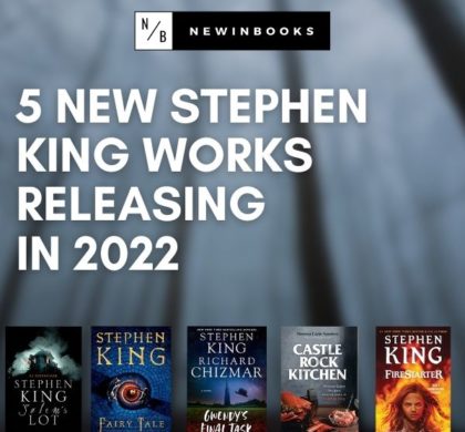 5 New Stephen King Works Releasing in 2022