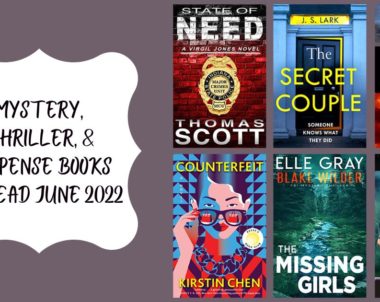 Mystery, Thriller, & Suspense Books to Read | June 2022