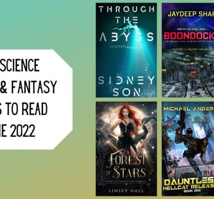 New Science Fiction & Fantasy Books to Read | June 2022