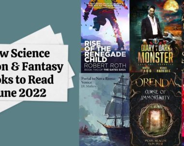 New Science Fiction & Fantasy Books to Read | June 2022