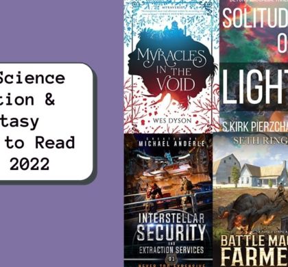 New Science Fiction & Fantasy Books to Read | May 2022