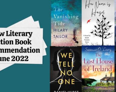 New Literary Fiction Book Recommendations | June 2022