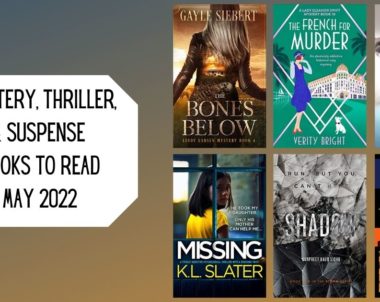 Mystery, Thriller, & Suspense Books to Read | May 2022